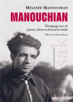 Manouchian - témoignage suivi de poèmes, lettres et document