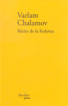 Recits de la kolyma