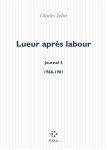 Journal tome 3 : lueur apres labour (1968-1981)