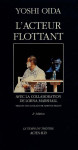 L'acteur flottant