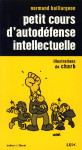 Petit cours d'autodefense intellectuelle