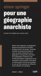 Pour une geographie anarchiste