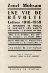 Une vie de revolte  -  lettres 1918-1959