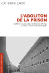 L'abolition de la prison