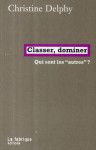 Classer, dominer - qui sont les #034;autres#034; ?