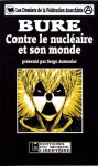 Bure  -  contre le nucleaire et son monde