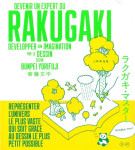 Devenir un expert du rakugaki  -  developper son imagination et maitriser le dessin