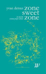 Zone sweet zone  -  la marche comme projet urbain