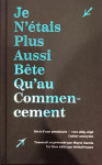 Je n'etais plus aussi bete qu'au commencement : cahier manuscrit relatant la vi d'une prostituee anonyme 1890