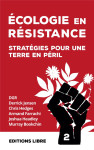 Ecologie en resistance : strategies pour une terre en peril tome 2