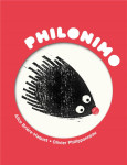 Philonimo tome 1 : le porc-epic de schopenhauer