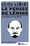 La pensee de lenine : l'actualite de la revolution