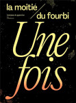 La moitie du fourbi n.15 : une fois