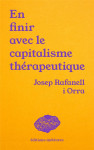 En finir avec le capitalisme thérapeutique