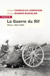 La guerre du rif  -  maroc, 1921-1926
