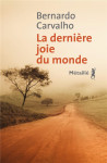 La derniere joie du monde