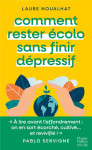 Comment rester ecolo sans finir depressif