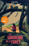 La gardienne de la forêt