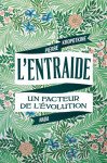 L'entraide  -  un facteur de l'evolution