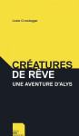 Créatures de rêve