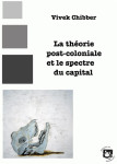 La theorie post-coloniale et le spectre du capital