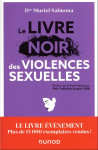 Le livre noir des violences sexuelles - 3e éd.