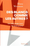 Des blancs comme les autres ? les juifs, angle mort de l'antiracisme