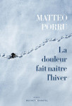 La douleur fait naitre l'hiver