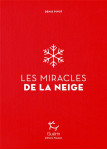 Les miracles de la neige