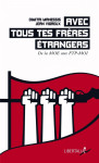 Avec tous tes freres etrangers : de la moe aux ftp-moi