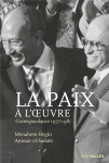 La paix a l'oeuvre : correspondance 1977-1981