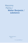 Walter benjamin, substance