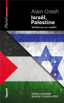 Israel, palestine : verites sur un conflit