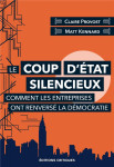 Le coup d'état silencieux