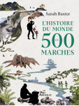 L'histoire du monde en 500 marches