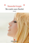 Mes nuits sans bardot