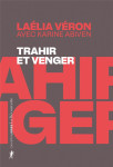 Trahir et venger - paradoxes des récits de transfuges de classe