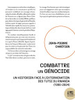 Combattre un genocide : un historien face a l'extermination des tutsi du rwanda  (1990-2024)