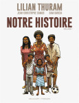 Notre histoire volume 1