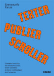 Texter, publier, scroller