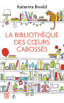 La bibliotheque des coeurs cabosses