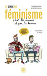 Le guide du feminisme pour les hommes et par les hommes