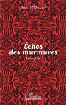 Echos des murmures. nouvelles