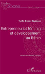 Entrepreneuriat feminin et developpement au benin