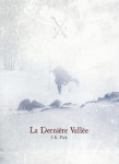 Derniere vallee (la)