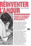 Reinventer l'amour : comment le patriarcat sabote les relations heterosexuelles