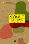 Visa pour l'ethiopie - un dictionnaire pour voyageur curieux