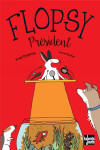 Flopsy president