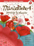 Minicroche tome 4 : protege la planete