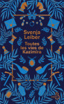 Toutes les vies de kazimira